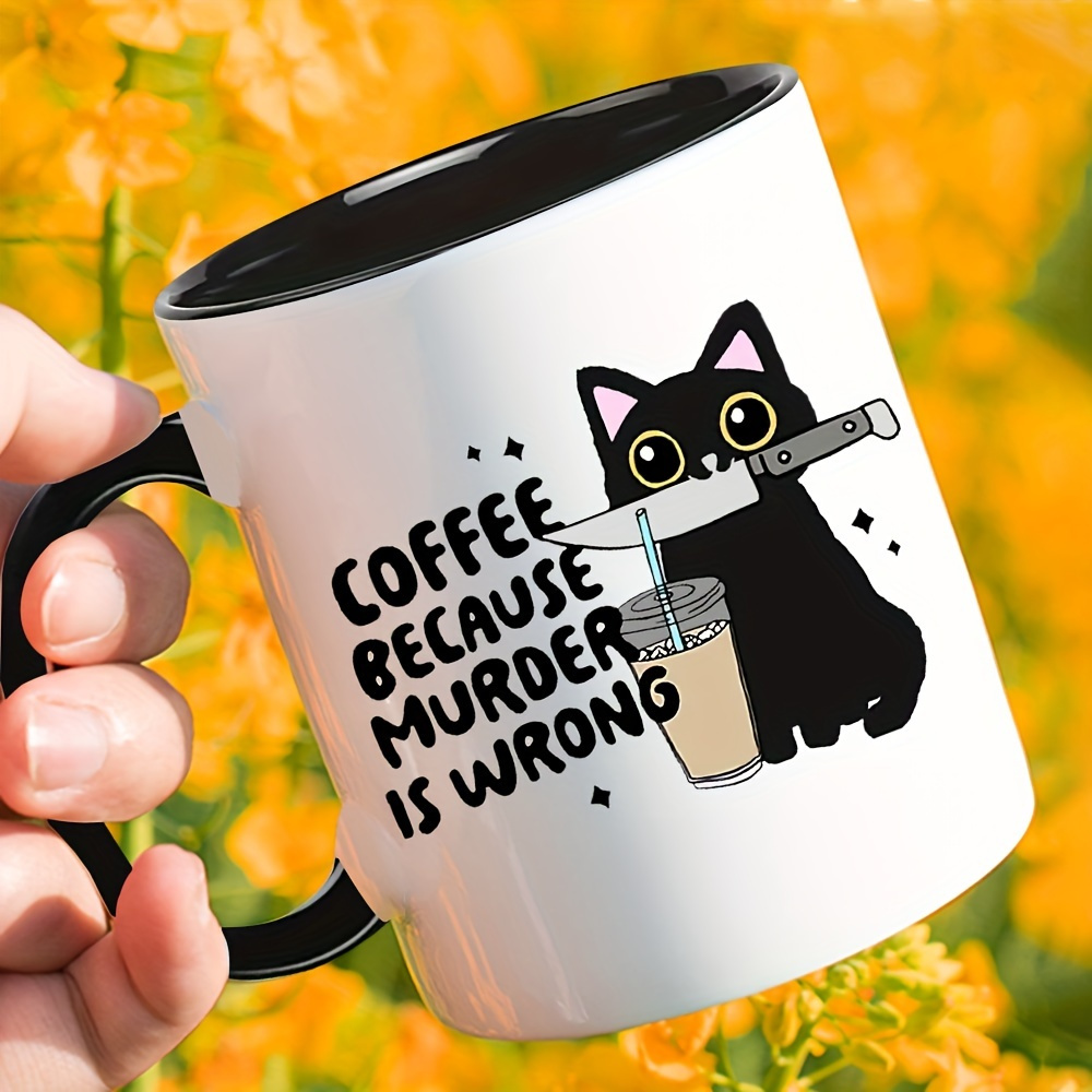 Coffee Tea Wrong - Sassy Black Cat Mug 