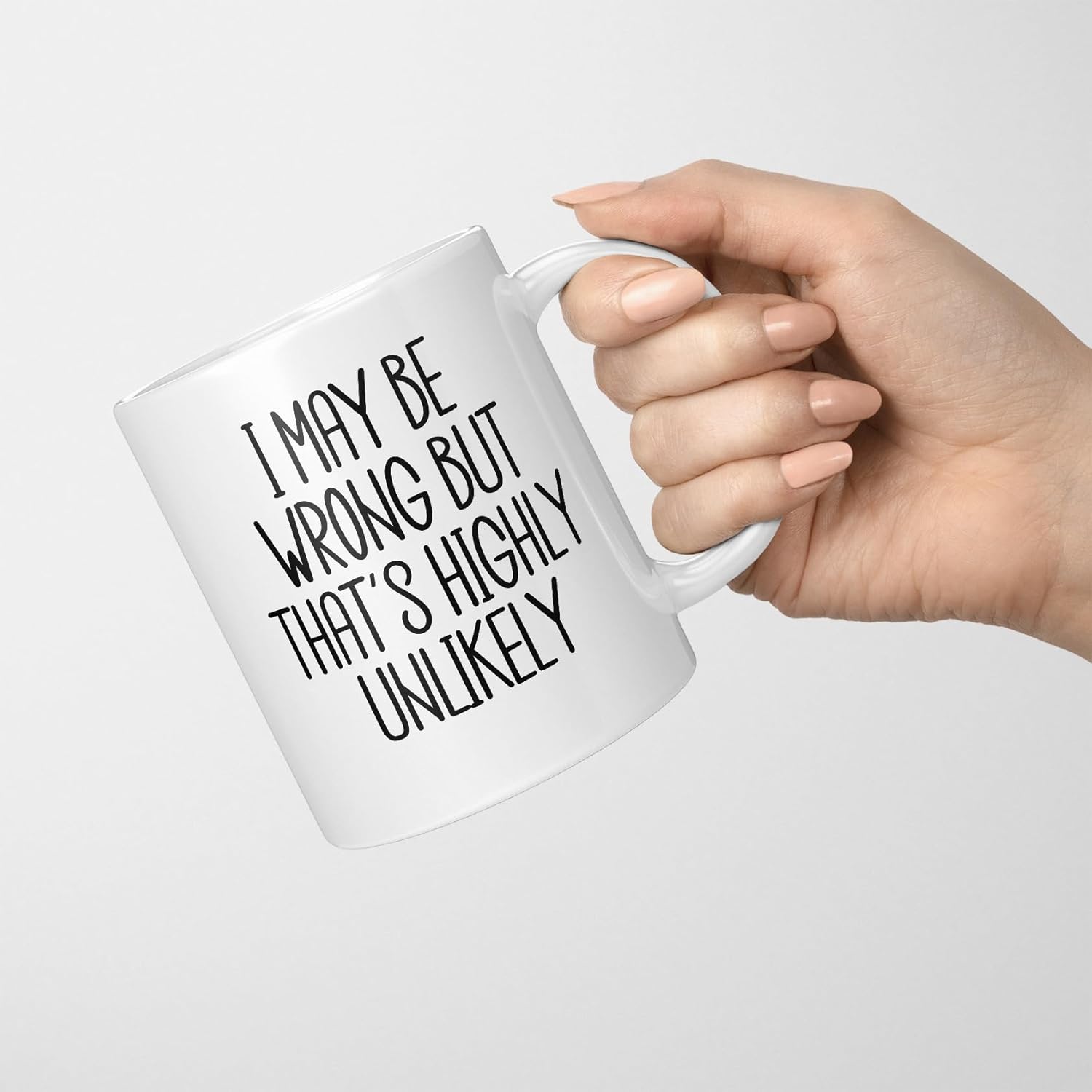 Funny Cup I May Be Wrong But T - Coffee Tea Wrong ulasan dan harga