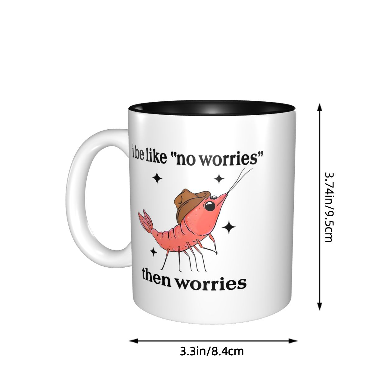 I Be Like No Worries Then Worr - Coffee Tea Like ulasan dan harga